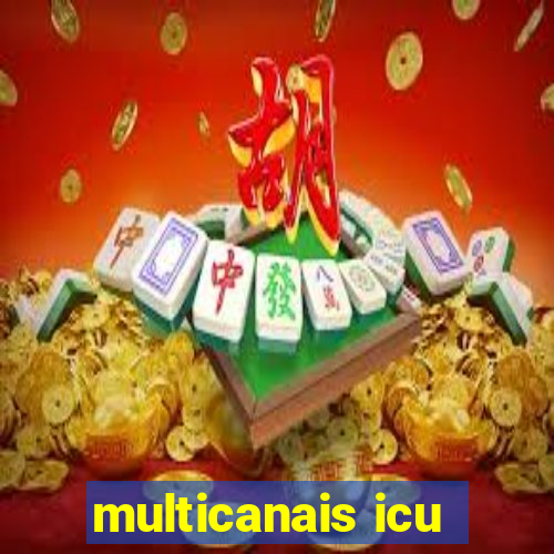 multicanais icu